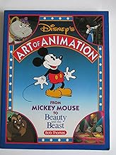 Disney's Art of Animation: From Mickey Mouse to Beauty and the Beast