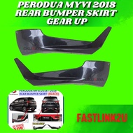 Original Perodua New Myvi 2018 Rear Bumper Skirt Gear Up 100% Not Copy
