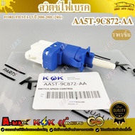 Brake Light Switch FORD FIESTA 1.5 Year 2010-2018 (2 Pins) AA5T-9C872-AA Our Shop Is A Thai 1