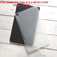 Silikon Tab A8 / SAMSUNG TAB A8 2019 SPEN P205 P200 SM-P205 TPU Soft Ultrathin Case Casing Cover