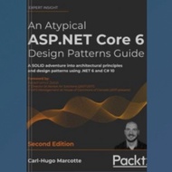 Atypical ASP.NET Core 6AN Design Patterns Guide