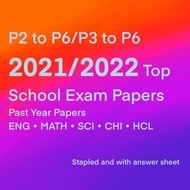 < 2021 / 2022 > Primary 2 - Primary 6 Top School exam papers P2 - P6 past year exam paper