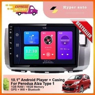 Perodua Alza 10inch Android Player Android 8.1 car android player alza radio kereta