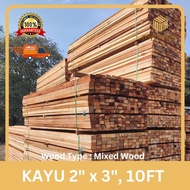 2" x 3" [10FT, Grade B] - Kayu Pembinaan  / Timber / Mixed Wood / Kayu 2 x 3 / Kayu 2x3 / Kayu 3 x 2/ Kayu 2 3