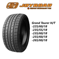Tayar Baru SUV Joyroad 225 60 18, 235 55 18, 235 60 18, 255 60 18, 265 60 18 Grand Tourer H/T Tyre