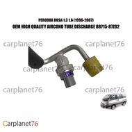 PERODUA RUSA 1.3 1.6 (1996-2007) AIRCOND TUBE DISCHARGE WITH VALVE MADE BY PERODUA 88715-87Z02