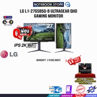 [ผ่อน 0% 6 ด.]LG L1-27GS85Q-B ULTRAGEAR QHD GAMING MONITOR(IPS 2K/180Hz)/ประกัน 3 Years Onsite ไม่ผ่