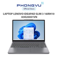 Laptop Lenovo IdeaPad Slim 3 16IRH10 - 83K20001VN (i7-13620H/ Onboard graphics/ 16GB/ 512GB/ Windows