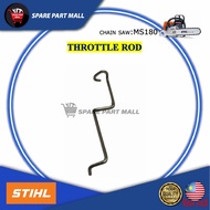 STIHL CHAIN SAW (MS180): THROTTLE ROD FOR CHAINSAW MS170 MS180 017 018 SPARE PART