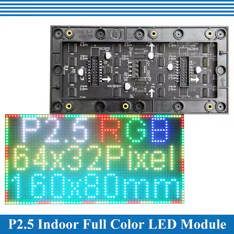 P2.5 LED screen panel module 160*80mm 64*32 pixels 1/16 Scan 3in1 SMD P2.5 Indoor Full color LED dis