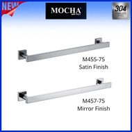 Mocha Italy - G304 Stainless Steel 75cm Towel Bar Towel Rack (M455-75) (M457-75)| High Quality Premi
