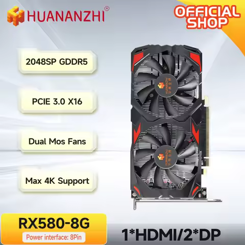 HUANANZHI RX 580 8G 16G 2048SP Graphics Cards 256Bit GDDR5 HDMI-Compatible DP DVI GPU RX580 8G Video