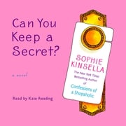 Can You Keep a Secret? Sophie Kinsella