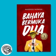 Buku Bahaya Bermuka Dua - Mardigu Wowiek