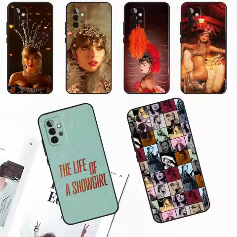 The L-Life of a S-Showgirl Phone Case For Samsung Galaxy A73,31,32,72,41,53,52,71,22,5G,Note,J7,8,9 