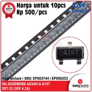 [10 PCS] MOSFET AO3401 SOT-23 A19T 3401 MOSFETs P Channel SMD