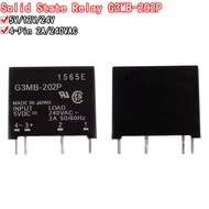 1Pcs 5V 12V 24V DC-AC Solid State Relay Module G3MB-202P G3MB 202P PCB SIP SSR AC 240V 2A Snubber Ci