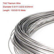 【✴COD✴】 fka5 1pcs Ta2 Titanium Wire High Pure Ti Alloy Metal Line Diameter 0.5/1/1.5/2/2.5/3/4mm * Lenght 1/2/3/5/10 Meter Diy Material