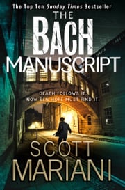 The Bach Manuscript (Ben Hope, Book 16) Scott Mariani