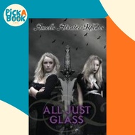 All Just Glass by Amelia Atwater-Rhodes (US edition, paperback)