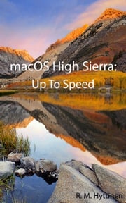 macOS High Sierra: Up To Speed R.M. Hyttinen