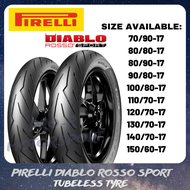 TAYAR PIRELLI Diablo Rosso Sport 70/90-17 80/90-17 80/80-17 90/80-17 100/80-17 110/70-17 120/70-17 1