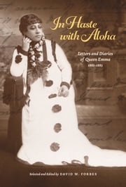 In Haste with Aloha David W. Forbes