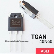 IGBT TGAN 40N60 ORIGINAL 40A 600V IGBT MESIN LAS 40N60 IGBT TGAN 40N60FD IGBT TGAN40N60 IGBT 40N60 MESIN LAS TRANSISTOR MOSFET TGAN 40N60 TRANSISTOR TGAN 40N60 ic transistor listrik