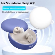 Silicone Case For Soundcore Sleep A30 Premium Silicone Case For Soundcore SleepA30 Cover Earphone Bo