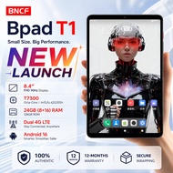 【New Release】BNCF Bpad T1 8.4 inches Tablet Unisoc T7300 Octa-core 24GB(8+16GB) RAM 128GB ROM 4G LTE