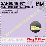 SAMSUNG 40 Inch UA40D5000 / UA40D5003BR LED Backlight TV / Lampu TV (62 LED)