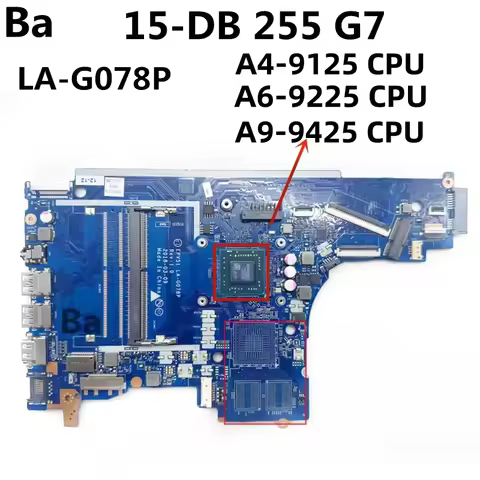 For HP 15-DB 15-DA Laptop Motherboard With A4-9125/A6-9225/A9-9425 CPU EPV51 LA-G078P Motherboard Te