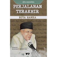 JEJAK TARBIAH ~ Perjalanan Terakhir Buya Hamka: Sebuah Biografi Kematian