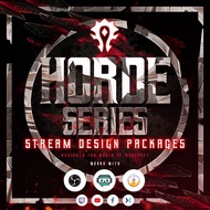 [Overlay] Horde Series Package - OBS Studio, Streamlabs, Facebook Gaming, YouTube, Twitch, StreamElements