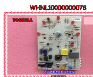 อะไหล่ของแท้/เมนบอร์ดเครื่องทำน้ำอุ่นโตชิบา/WHNL10000000078/TOSHIBA/PC BOARD ASSY/แบบมีหลอด LED/รุ่น WH-3511G  WH-4511G รุ่นที่  ใช้งาน WH-3511G WH-4511G