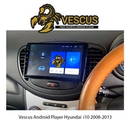 Vescus Android Player ( Qled Screen ) for Hyundai i-10 i10 2008-2013 2014-2019
