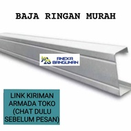 Baja Ringan Murah Canal 75 C75 Truss
