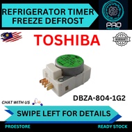 Pengatur Waktu Peti Sejuk TOSHIBA ( DBZA-804-1G2 ) REFRIGERATOR DEFROST / TIMER REFRIGERATOR / TIMER
