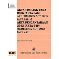 Akta Timbang Tara 2005 dan Akta Pengantaraan 2012 & Arbitration Act 2005 and Mediation Act 2012