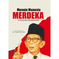 Towards the Independent Man Ki Hadjar Dewtara