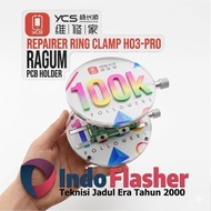 YCS H03 Pro H03-Pro Repairer Ring Clamp - PCB Clamp Vise IC Holder
