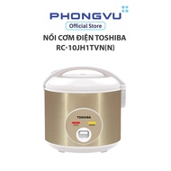 Nồi cơm điện Toshiba RC-10JH1TVN(N) - Bảo hành 12 tháng