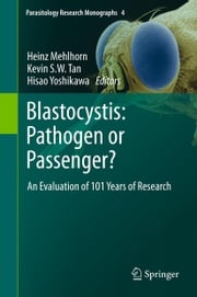 Blastocystis: Pathogen or Passenger? Heinz Mehlhorn