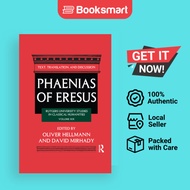 Phaenias Of Eresus Text Translation And Discussion Rutgers University Studies In Classical Humanities