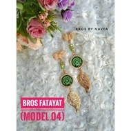 Fatayat PIN BROS MODEL 04/DAGU PIN BROS