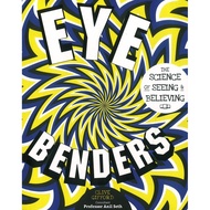 (BBW) EYE BENDERS SCIENCE OF SEEING & BELIEVING (ISBN: 9781438003665)