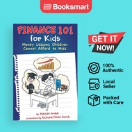 Finance 101 for Kids: Money Lessons Children Cannot Afford to Miss by Andal, Walter | 9781634139434