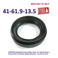 PROTON Waja/Persona Old / Gen 2 / Satria Neo / Exora CPS 1.6 Drive Shaft Oil Seal - 41-61.9-13.5