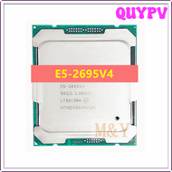 โปรเซสเซอร์ QUYPV Xeon E5-2695V4 2.1GHz 45M 18-Core 120W 14nm E5-2695 V4 CPU E5 V4 Gratis Ongkir API