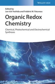 Organic Redox Chemistry Jun-Ichi Yoshida